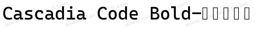Cascadia Code Bold字体转换
